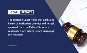 Supreme Court of Kenya’s Landmark Decision: Banks Must Seek Treasury Approval Before Increasing Interest Rates | Legal update | Njaga & Co. Advocates | Banking and finance law