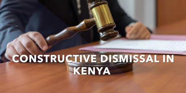 Judge holding a gavel | Constructive Dismissal under the Kenyan Employment and Labor Law | Njaga & co. advocates labor law articles