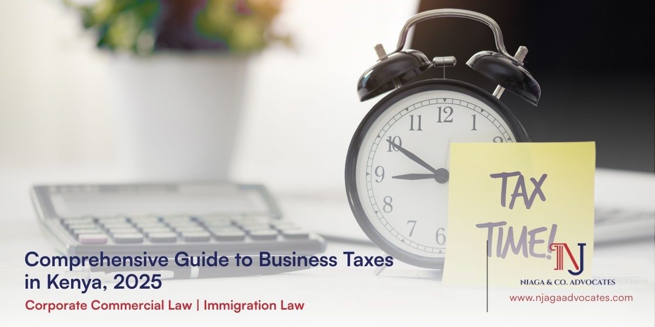 Office calculator and alarm clock next to it is a sticky note reading tax time | Guide to Business Taxes in kenya 6 taxes concept | Njaga Advocates llp in Nairobi