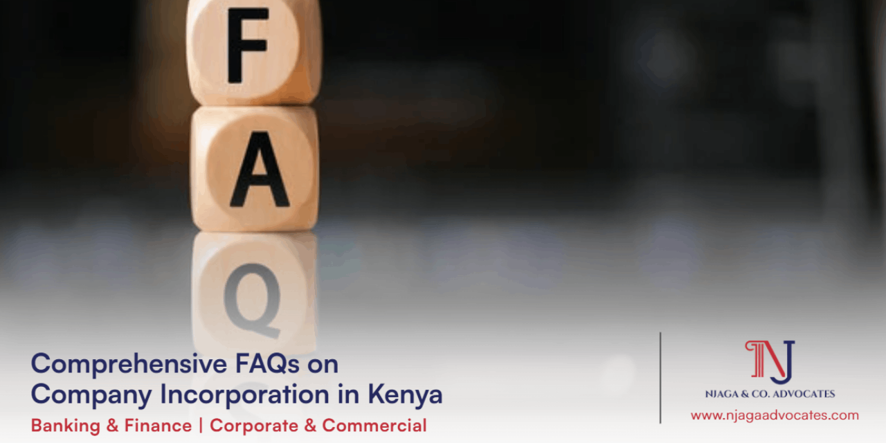 FAQs on Company Incorporation stacked dice written FAQ | 28 FAQs on Company Incorporation in Kenya
