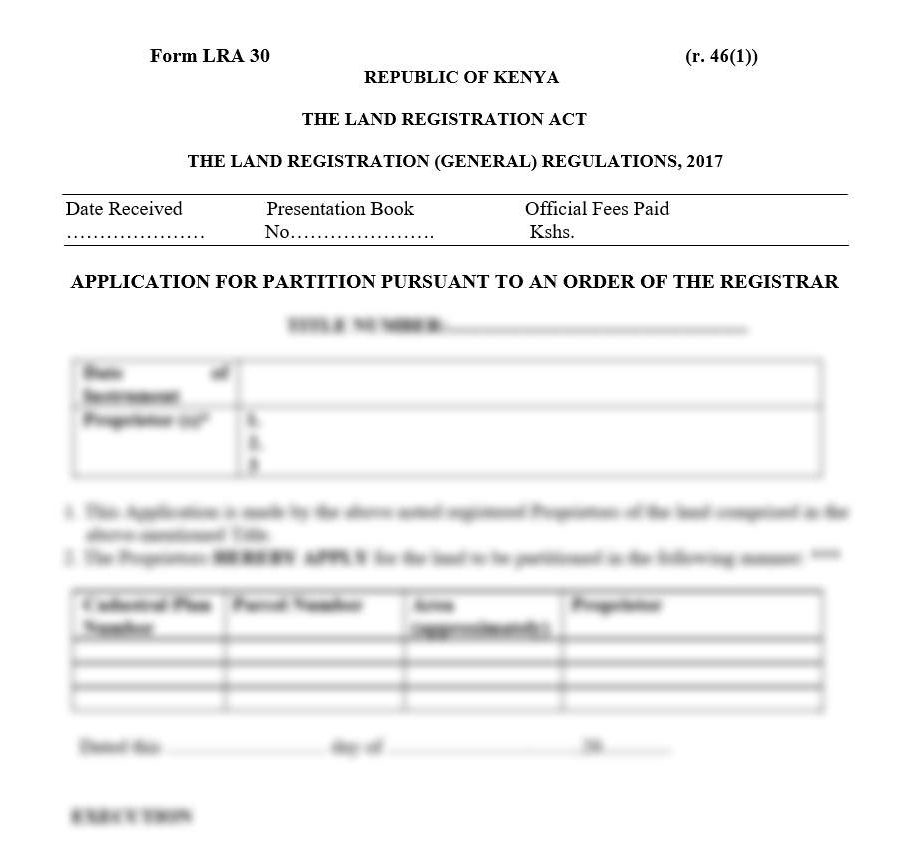 Application for Partition Pursuant to an Order of the Registrar - Form LRA-30 | land forms in kenya