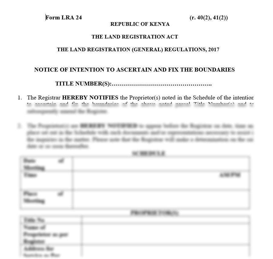 Notice of Intention to Ascertain and Fix the Boundaries - Form LRA-24 | land forms in kenya