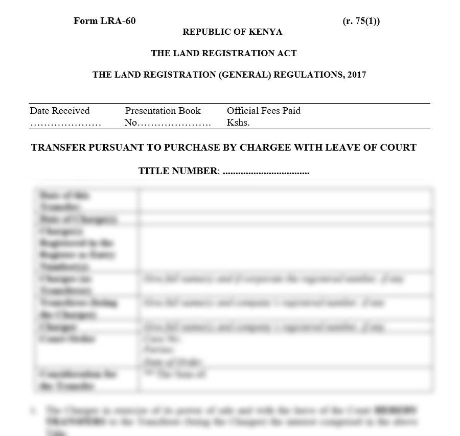 Transfer Pursuant to Purchase by Chargee with Leave of Court - Form LRA-60 | land transfer forms