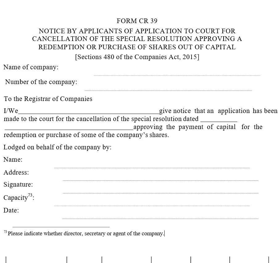 Notice by applicants of application to court for cancellation of the special resolution approving a redemption or purchase of shares out of capital | download form cr39 | download legal templates